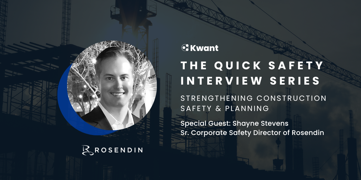 The Quick Safety Interview Series Strengthening Construction Safety